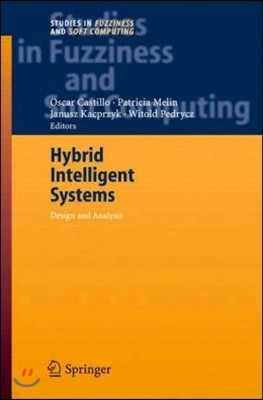 Hybrid Intelligent Systems: Analysis and Design