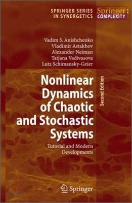 Nonlinear Dynamics of Chaotic and Stochastic Systems: Tutorial and Modern Developments