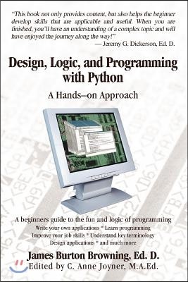 Design, Logic, and Programming with Python: A Hands-On Approach