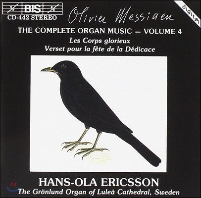 Hans-Ola Ericsson ޽þ:   4 (Olivier Messiaen: The Complete Organ Music)