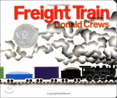 Freight Train Board Book: A Caldecott Honor Award Winner