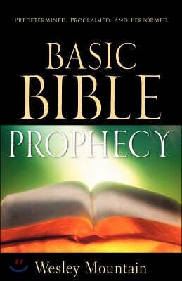 Basic Bible Prophecy