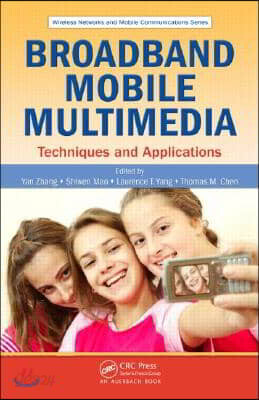 Broadband Mobile Multimedia