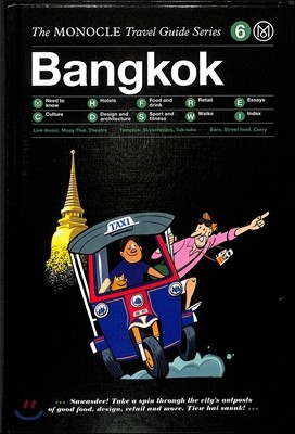 The Monocle Travel Guide to Bangkok: The Monocle Travel Guide Series
