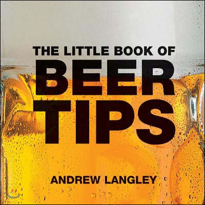 The Little Book of Beer Tips