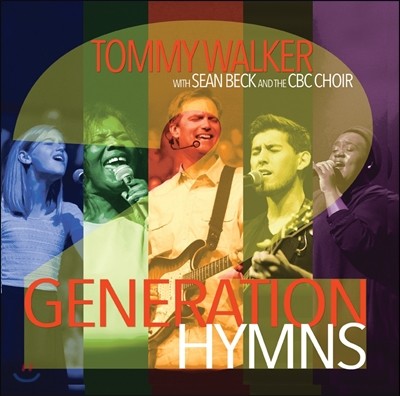 Tommy Walker Ÿ Ŀ - Generation Hymns 2 [Live]