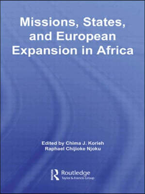 Missions, States, and European Expansion in Africa