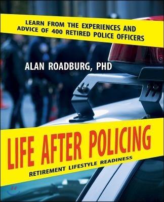 Life After Policing