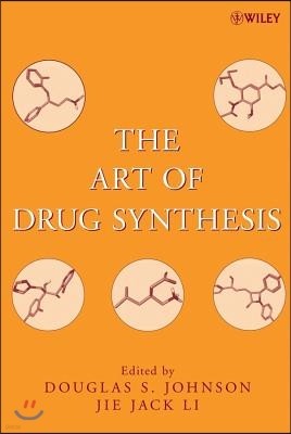 The Art of Drug Synthesis