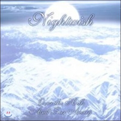 Nightwish — Over The Hills And Far Away 앨범 커버