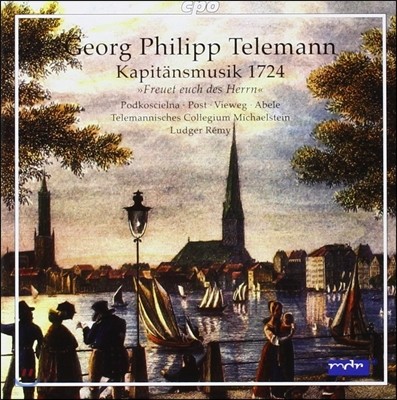 Ludger Remy 텔레만: 지휘관을 위한 음악 1724년 (Telemann: Kapitansmusik 1724 - Freuet euch des Herrn)