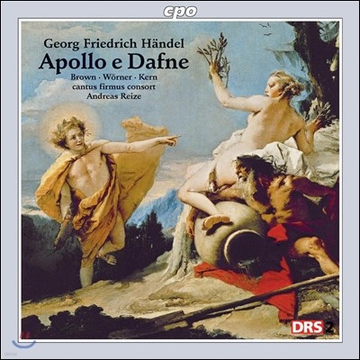 Andreas Reize 헨델: 칸타타 '아폴로와 다프네' (Handel: Apollo e Dafne)