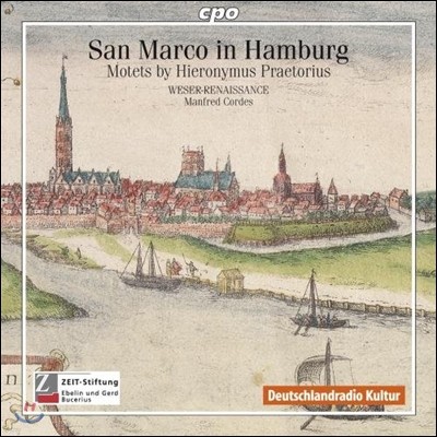 Manfred Cordes 함부르크의 산 마르코 - 프레토리우스: 모테트 (San Marco In Hamburg - Motets By Hieronymus Praetorius)