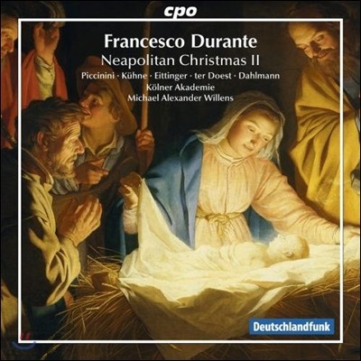 Michael Alexander Willens 프란체스코 두란테: 나폴리의 크리스마스 음악 2 (Francesco Durante: Neapolitan Christmas II)