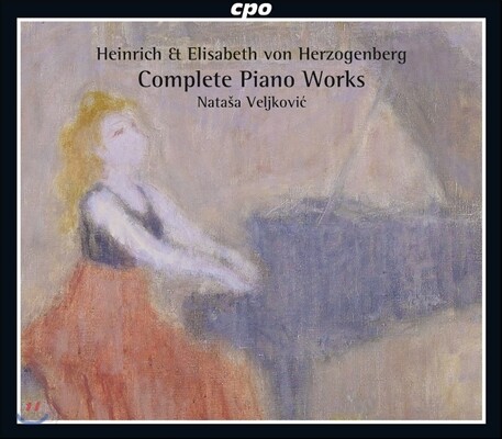 Natasa Velikovic 하인리히 / 엘리자베트 헤어초겐베르크: 피아노 작품 전집 (Heinrich / Elisabeth von Herzogenberg: Complete Piano Works)