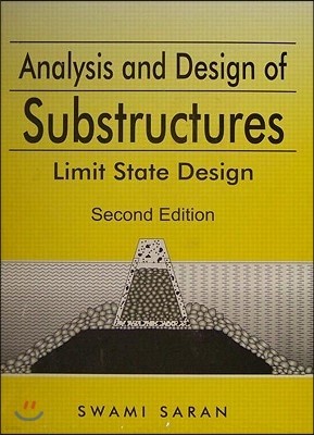 Analysis and Design of Substructures