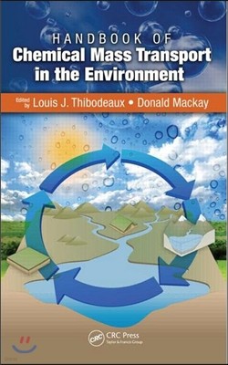 Handbook of Chemical Mass Transport in the Environment