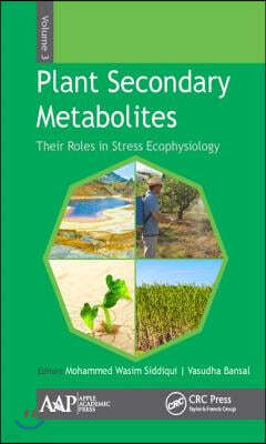 Plant Secondary Metabolites, Volume Three