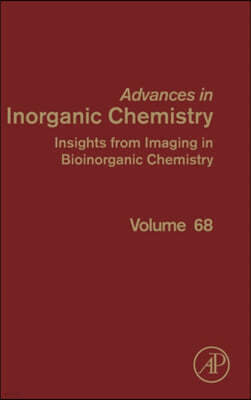 Insights from Imaging in Bioinorganic Chemistry: Volume 68