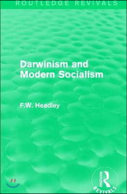 Darwinism and Modern Socialism