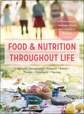 Food and Nutrition Throughout Life