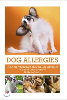 Dog Allergies: A Comprehensive Guide to Dog Allergies