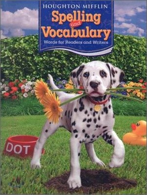 Houghton Mifflin Spelling and Vocabulary Grade 2 : Pupil's Edition (2006)