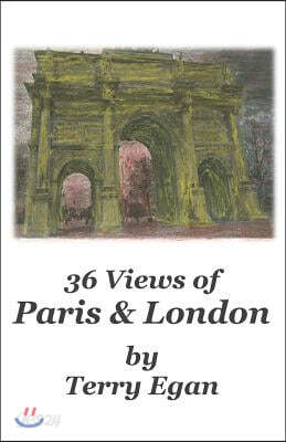 36 Views of Paris & London