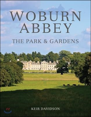 Woburn Abbey: The Park & Gardens