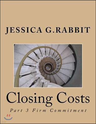 Closing Costs: Firm Commitment