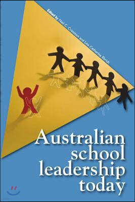 Australian School Leadership Today