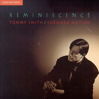 Tommy Smith - Reminiscence (CD)