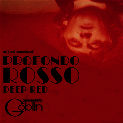 O.S.T. — Deep Red-Profondo Rosso (딥 레드 : 서스페리아 2) 앨범 커버