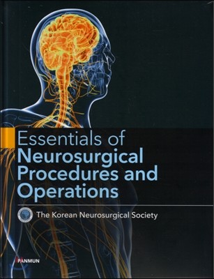 Essentials of Neurosurgical Procedures and Operations