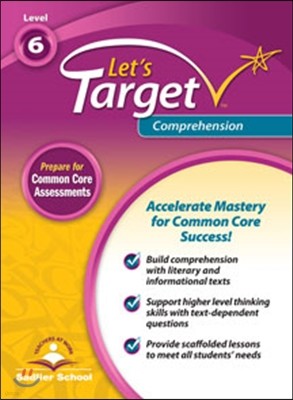 Let's Target Comprehension 6