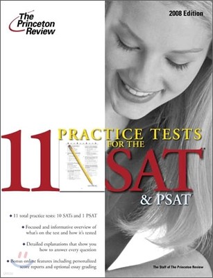 11 Practice Tests for the SAT and PSAT 2008