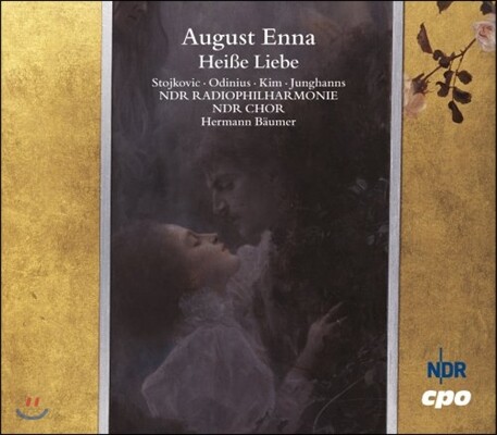 Hermann Baumer 아우구스트 에나: 오페라 '뜨거운 사랑' (August Enna: Heisse Liebe)