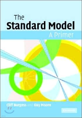 The Standard Model: A Primer