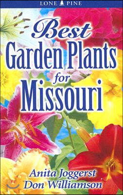 Best Garden Plants for Missouri