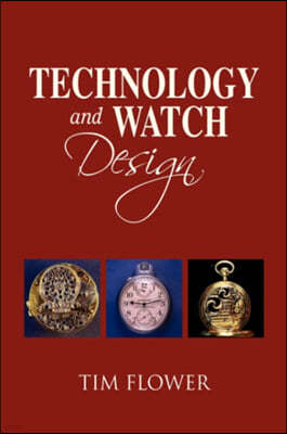 Technology and Watch Design