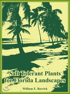 Salt Tolerant Plants for Florida Landscapes