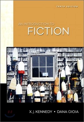 An Introduction to Fiction, 10/e