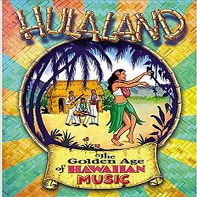 Various Artists - Hulaland: Golden Age Of Hawaiian Music (4CD Boxset)
