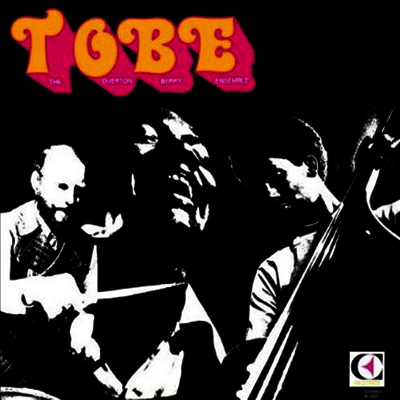 Overton Berry — Tobe / Live At The Doubletree Inn 앨범 커버