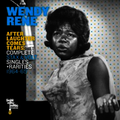Wendy Rene - After Laughter After Laughter Comes Tears: Complete Stax & Volt Singles + Rarities 1964-1965 (LP)