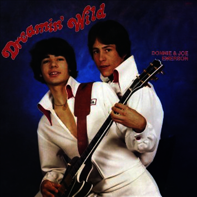 Donnie & Joe Emerson — Dreamin Wild 앨범 커버