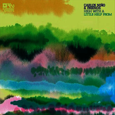 Carlos Nino & Friends — High With A Little Help From 앨범 커버