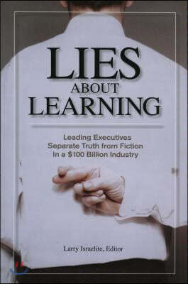 Lies about Learning