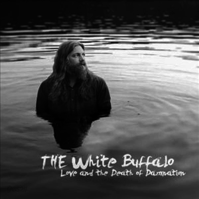White Buffalo - Love & The Death Of Damnation (180G)(Clear LP)