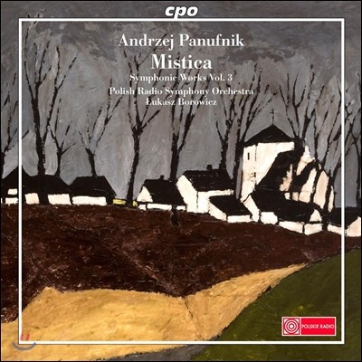 Lukasz Borowicz 파누프니크: 관현악 작품 3집 (Andrzej Panufnik: Symphonic Works Vol.3)